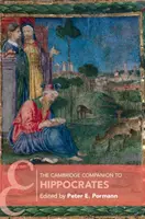 The Cambridge Companion to Hippocrates (Cambridgeský průvodce Hippokratem) - The Cambridge Companion to Hippocrates