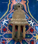 Umění a řemesla Maroka - Arts and Crafts of Morocco