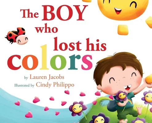 Chlapec, který ztratil své barvy - The Boy who lost his colors