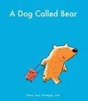 Pes jménem Medvěd (Fox Diane (spisovatelka)) - Dog Called Bear (Fox Diane (writer))