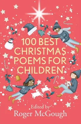 100 nejlepších vánočních básní pro děti - 100 Best Christmas Poems for Children