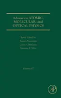 Pokroky v atomové, molekulární a optické fyzice, 67 - Advances in Atomic, Molecular, and Optical Physics, 67