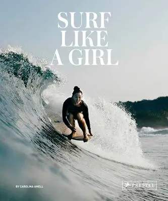 Surfovat jako holka - Surf Like a Girl