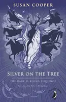 Stříbro na stromě - sekvence The Dark is Rising - Silver on the Tree - The Dark is Rising sequence