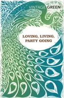 Milovat, žít, chodit na večírky - Loving, Living, Party Going