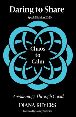 Odvaha sdílet: Chaosem ke klidu - Daring to Share: Chaos to Calm