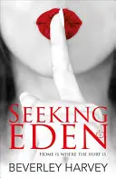 Hledání ráje - Seeking Eden
