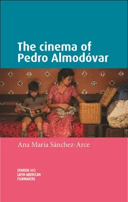 Film Pedra Almodvara - The Cinema of Pedro Almodvar