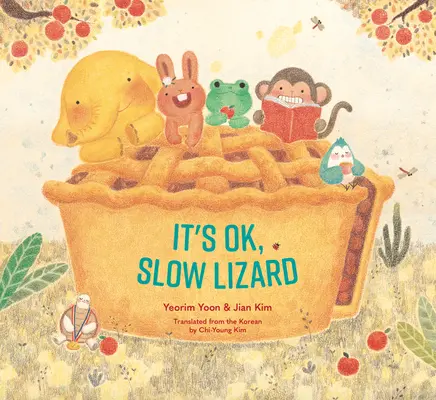 To je v pořádku, pomalá ještěrko - It's Ok, Slow Lizard