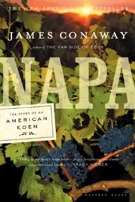 Napa: Příběh amerického ráje - Napa: The Story of an American Eden