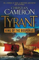 Tyran: Král Bosporu - Tyrant: King of the Bosporus
