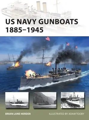 Dělové čluny amerického námořnictva 1885-1945 - US Navy Gunboats 1885-1945