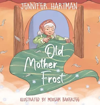 Old Mother Frost: Dětská vánoční kniha - Old Mother Frost: A Children's Yuletide Book