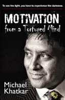 Motivace z mučivé mysli - Motivation from a Tortured Mind