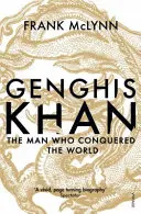 Čingischán - Muž, který dobyl svět - Genghis Khan - The Man Who Conquered the World