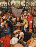Bruegel: Vydavatelství Bruegel: Vymezení dynastie - Bruegel: Defining a Dynasty
