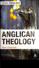 Anglikánská teologie - Anglican Theology