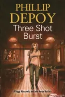Tři výstřely výbuchu - Three Shot Burst