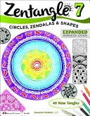 Zentangle 7: Kruhy, zendaly a tvary - Zentangle 7: Circles, Zendalas & Shapes