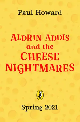 Aldrin Adams a sýrové noční můry - Aldrin Adams and the Cheese Nightmares