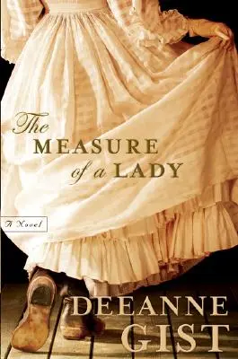 Měřítko dámy - The Measure of a Lady