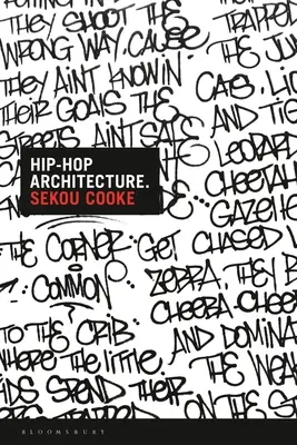 Hip-hopová architektura - Hip-Hop Architecture