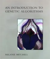 Úvod do genetických algoritmů - An Introduction to Genetic Algorithms