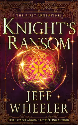 Výkupné za rytíře - Knight's Ransom
