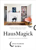 HausMagick - Proměňte svůj domov, vytvořte si útočiště - HausMagick - Transform your home, create your sanctuary