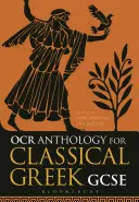 OCR Antologie pro klasickou řečtinu GCSE - OCR Anthology for Classical Greek GCSE