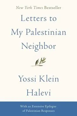 Dopisy mému palestinskému sousedovi - Letters to My Palestinian Neighbor