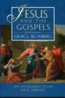 Ježíš a evangelia (2. vydání) - Jesus and the Gospels (2nd Edition)