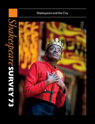 Shakespeare Survey 73: Shakespeare a město - Shakespeare Survey 73: Shakespeare and the City