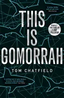 Tohle je Gomora - v užším výběru na cenu CWA 2020 Ian Fleming Steel Dagger Award - This is Gomorrah - Shortlisted for the CWA 2020 Ian Fleming Steel Dagger award