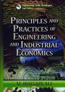 Principy a praxe inženýrství a průmyslové ekonomiky - Principles & Practices of Engineering & Industrial Economics
