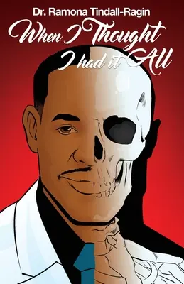 Když jsem si myslel, že mám všechno - When I Thought I Had It All