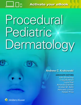 Procedurální dětská dermatologie - Procedural Pediatric Dermatology