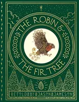 Robin a jedle - Robin and the Fir Tree