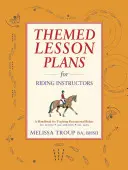 Tematické plány výuky pro instruktory jízdy na koni - Themed Lesson Plans for Riding Instructors