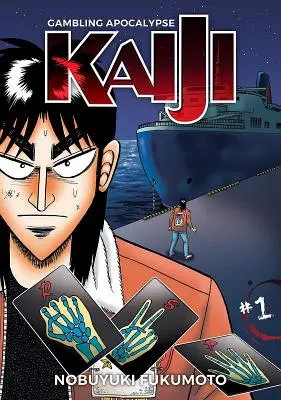 Apokalypsa hazardních her: Kaidži, svazek 1 - Gambling Apocalypse: Kaiji, Volume 1