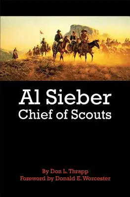 Al Sieber Náčelník skautů - Al Sieber Chief of Scouts