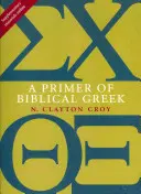 Základy biblické řečtiny - A Primer of Biblical Greek