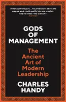 Bohové managementu - Čtyři kultury leadershipu - Gods of Management - The Four Cultures of Leadership