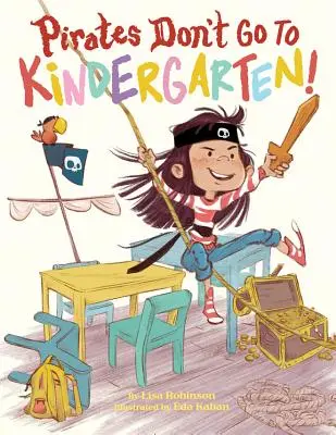 Piráti do školky nechodí! - Pirates Don't Go to Kindergarten!
