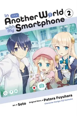 V jiném světě s mým chytrým telefonem, 2. díl (Manga) - In Another World with My Smartphone, Vol. 2 (Manga)