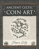 Starobylé keltské umění mincí - Ancient Celtic Coin Art