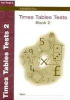 Testy z časových tabulek Kniha 2 - Times Tables Tests Book 2