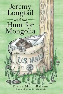Jeremy Longtail a hon na Mongolsko - Jeremy Longtail and the Hunt for Mongolia
