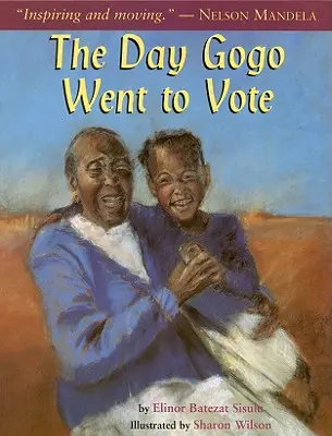 Den, kdy šel Gogo volit - The Day Gogo Went to Vote