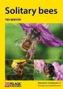 Osamělé včely - Solitary bees